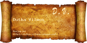 Dutka Vilmos névjegykártya